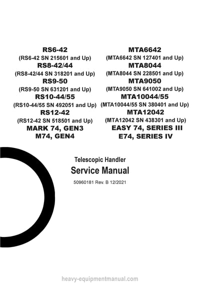 Gehl RS6-42 RS8-42/44 RS9-50 RS10-44/55 RS12-42 MARK 74, GEN3 M74, GEN4 Telescopic Handler Service Manual 50960181-B