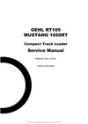 Gehl RT105 Mustang 1050RT Compact Track Loader Service Manual 50950457B PDF