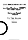 Gehl RT135 RT165 RT195 Compact Track Loader (50950616) Service Manual PDF Download