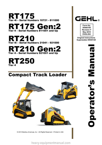 Gehl RT175 RT175 GEN2 RT210 RT 210 GEN2 RT250 Compact Track Loader Operator Manual 50940159F