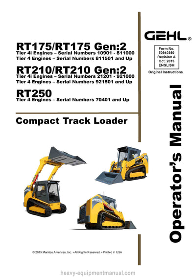 Gehl RT175 RT175 GEN2 RT210 RT210 GEN2 RT250 Compact Track Loader Operator Manual 50940360A