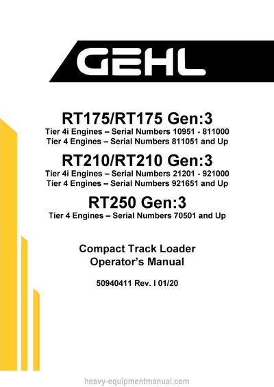 Gehl RT175 RT210 RT250 Gen3 RT175 Gen3 RT210 Gen3 Compact Track Loader Operator Manual 50940411I