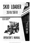 Gehl SL3510 SL3610 Skid-Steer Loader (903654A) Operator Manual PDF Download