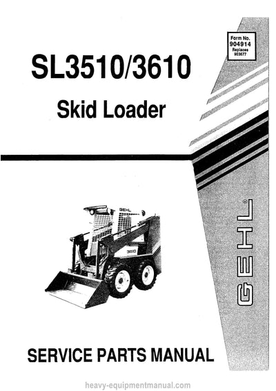 Gehl SL3510 SL3610 Skid-Steer Loader (904914A) Service Parts Manual PDF