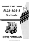 Gehl SL3515 SL3615 Skid-Steer Loader Service Parts Manual 904984A 1991