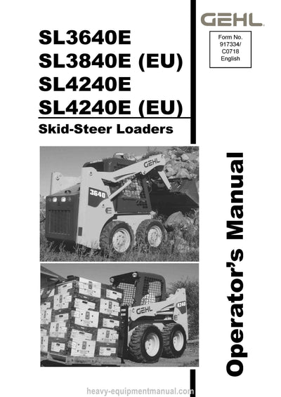 Gehl SL3640E SL3840E SL4240E Skid-Steer Loader (917334C) Operator Manual PDF