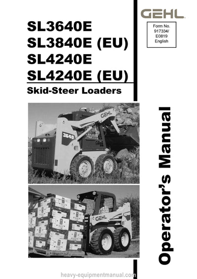 Gehl SL3640E SL3840E SL4240E Skid-Steer Loader (917334E) Operator Manual PDF