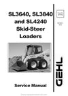 Gehl SL3640 SL3840 SL4240 Skid Steer Loader Service Repair Manual 917170