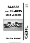 Gehl SL4635 SL4835 Skid Steer Loader (907809) Service Repair Manual PDF Download