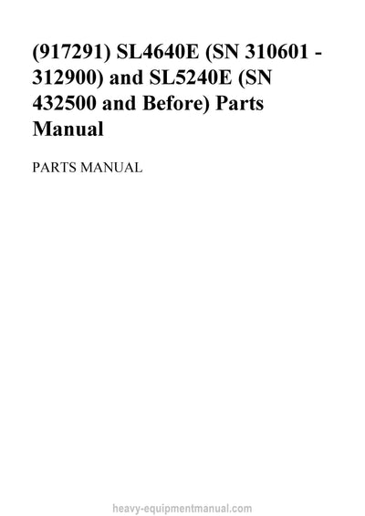 Gehl SL4640E SL5240E Parts Manual 917291 2011
