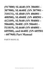 Gehl SL4640 SL4640E SL4840 SL4840E SL5640 5640E SL6640 6640E Part Manual 917000 2009