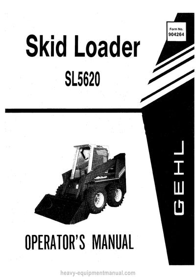 Gehl SL5620 Skid-Steer Loader (904264A) Operator Manual PDF Download