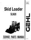 Gehl SL 5620 Skid Loader Service Parts Manual