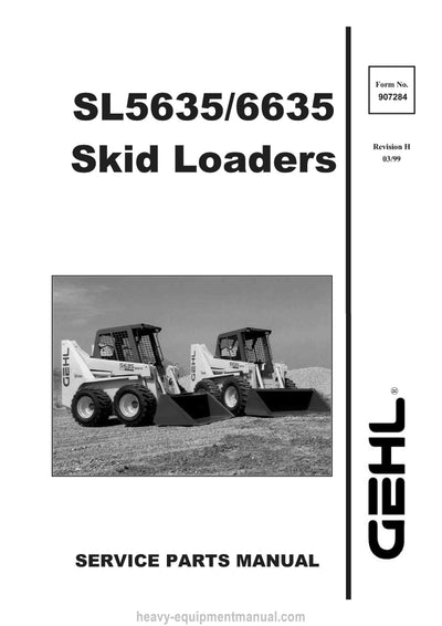 Gehl SL5635 SL6635 Skid Steer Loader (907284H) Parts Manual