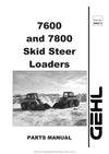 Gehl SL7600 SL7800 Skid-Steer Loader (908273C) Parts Manual Download PDF