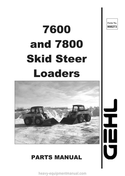 Gehl SL7600 SL7800 Skid-Steer Loader (908273C) Parts Manual Download PDF