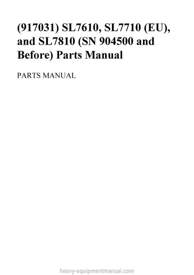 Gehl SL7610 SL7710 EU SL7810 Parts Manual 917031 2005