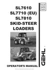Gehl SL7610 SL7710 SL7810 Skid-Steer Loader Operator Manual 917032B PDF