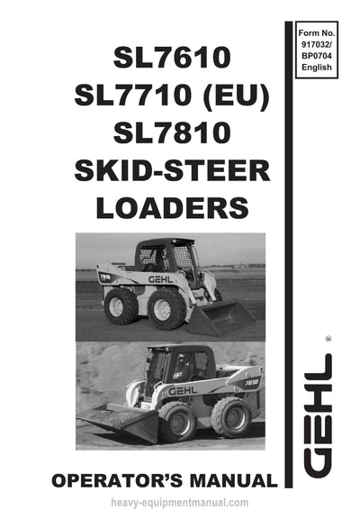 Gehl SL7610 SL7710 SL7810 Skid-Steer Loader Operator Manual 917032B PDF