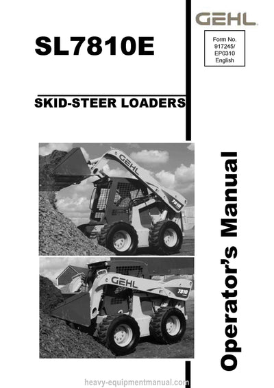 Gehl SL7810E Skid-Steer Loader Operator Manual 917245E PDF