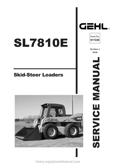 Gehl SL7810E Skid Steer Loader (917228) Service Repair Manual PDF Download