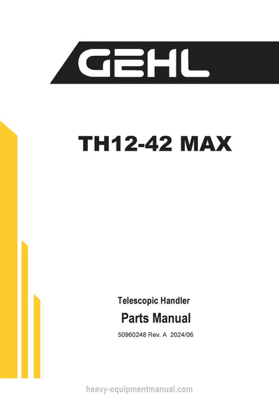 Gehl TH12-42 MAX Telescopic Handler (50960248A) Parts Manual PDF Download