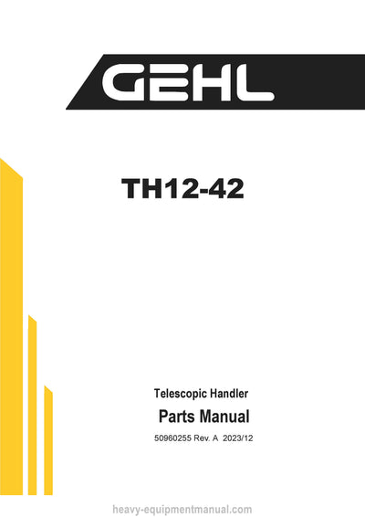 Gehl TH12-42 Telescopic Handler (50960255A) Parts Manual PDF Download