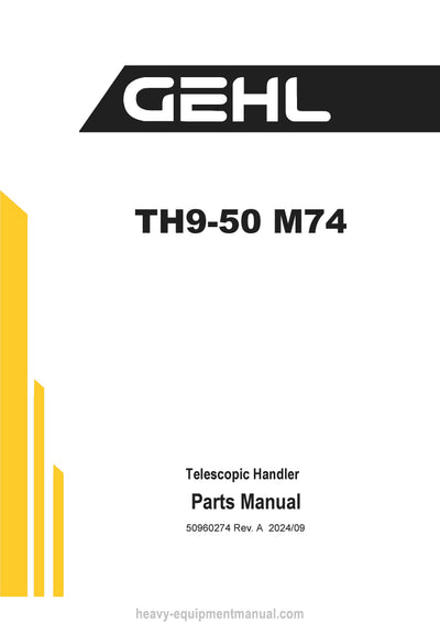 Gehl TH9-50 M74 Telescopic Handler (50960274A) Parts Manual PDF Download