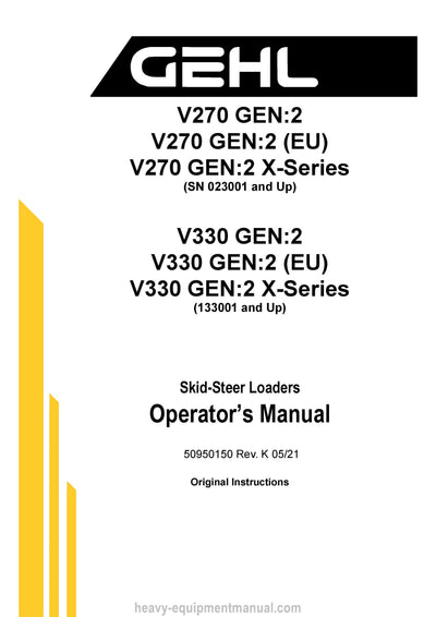 Gehl V270 V330 GEN2 Skid Steer Loader (50950150K) Operator Manual PDF
