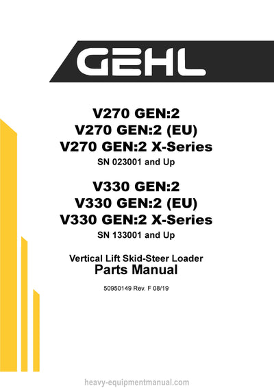Gehl V270 GEN2 V330 GEN2 Skid Steer Loader (50950149F) Parts Manual Download PDF
