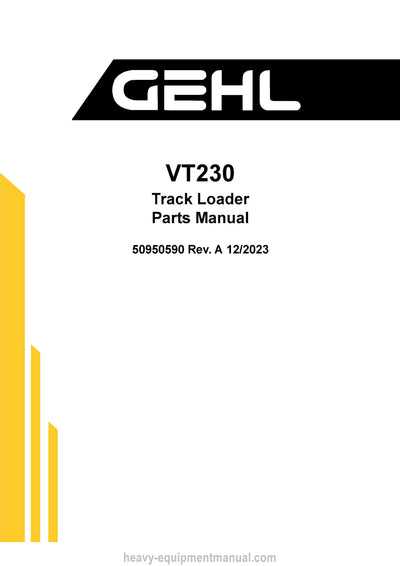 Gehl VT230 Track Loader (50950590A) Parts Manual PDF Download