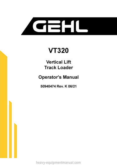 Gehl VT320 Track Loader Operator Manual 50940474K PDF Download