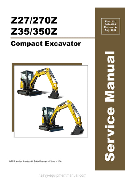 Gehl Z27 270Z Z35 350Z Compact Excavator Service Repair Manual 50940109-A