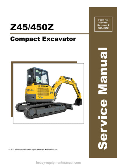Gehl Z45 Z450Z Compact Excavator Service Manual 50940186A 2012