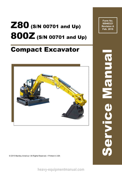 Gehl Z80 800Z Compact Excavator Service Repair Manual 50940321-A
