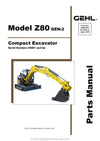 Gehl Z80 GEN2 Compact Excavator SN 00901 and Up Parts Manual 50940323A 2015
