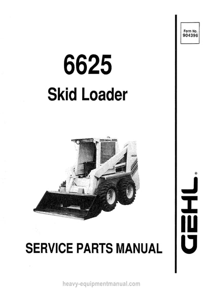 Gehl 6625 Skid Loader SN 007604 and Before Service Parts Manual 904396A 1989
