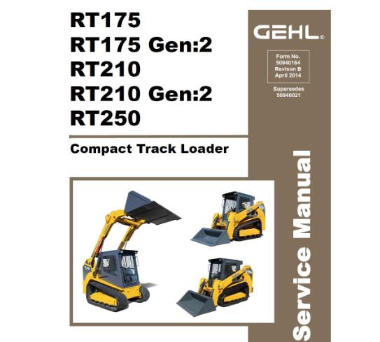 Gehl RT175, RT175 Gen:2, RT210, RT210 Gen:2, RT250 Compact Track Loader Service Repair Manual