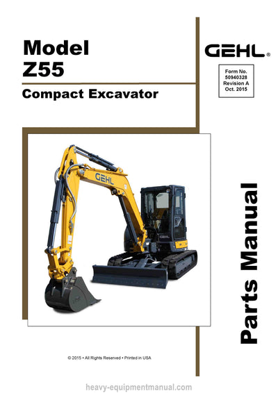Gehl Z55 Compact Excavator Parts Manual 50940328A 2015