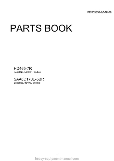 Komatsu HD465-7R Dump Truck Parts Manual SN N20001-UP