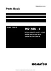 Komatsu HD785-7(IND)-50C DEGREE MC SPEC Rigid Dump Truck Parts Manual SN N10001-N10560