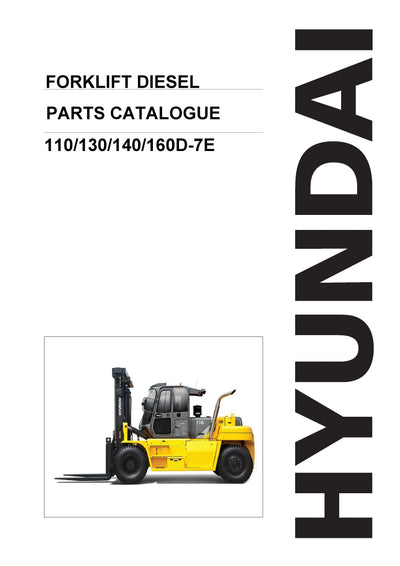DOWNLOAD HYUNDAI 110/130/140/160D-7E FORKLIFT DIESEL PARTS MANUAL