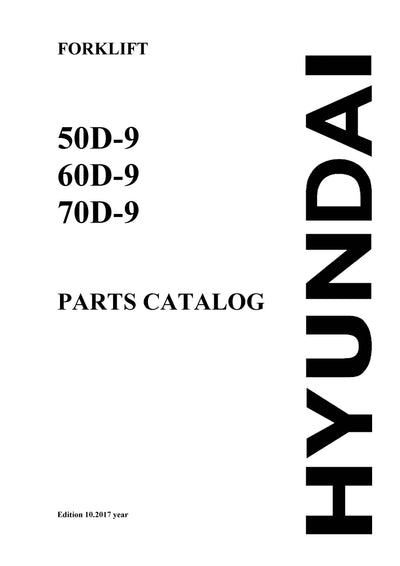 DOWNLOAD HYUNDAI 50 60 70D-9 FORK LIFT-DIESEL PARTS MANUAL