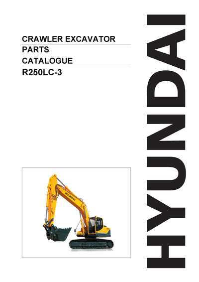 DOWNLOAD HYUNDAI R250LC-3 CRAWLER EXCAVATOR PARTS MANUAL