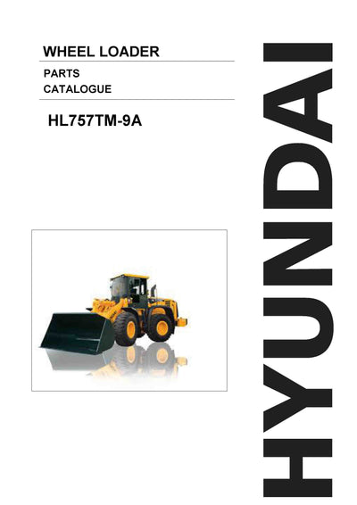 DOWNLOAD HYUNDAI HL757TM-9A WHEEL LOADER PARTS MANUAL