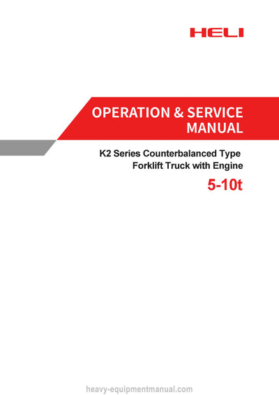 Heli CPCD50 CPCD60 CPCD70 CPCD80 CPCD90 CPCD100 QC1K2 Forklift Operation & Service Manual