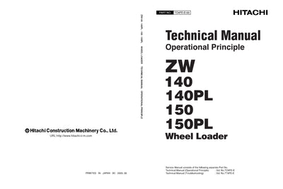 Hitachi ZW140 ZW140PL ZW150 ZW150PL Wheel Loader Service Manual 