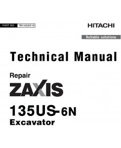 Hitachi Zaxis 135US-6N Excavator Repair Service Technical Manual TM14056X19