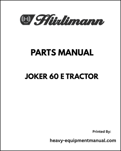 Hurlimann Joker 60 E Tractor Parts Manual - Pdf Download