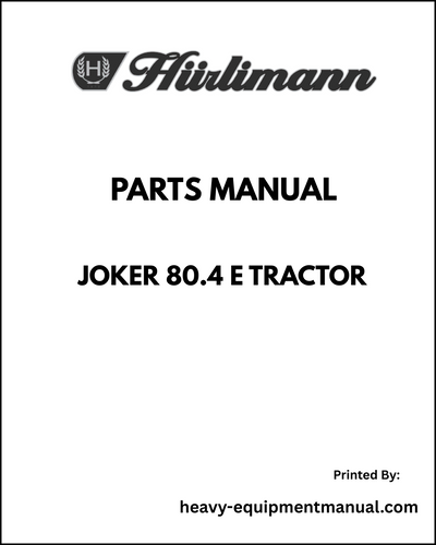 Hurlimann Joker 80.4 E Tractor Parts Manual - Pdf Download